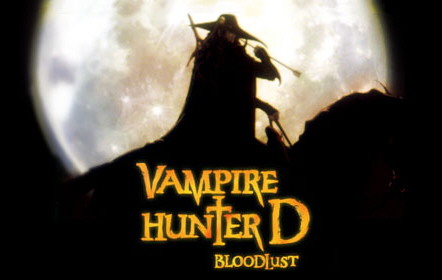Vampire Hunter D: Bloodlust IS A MUST!
